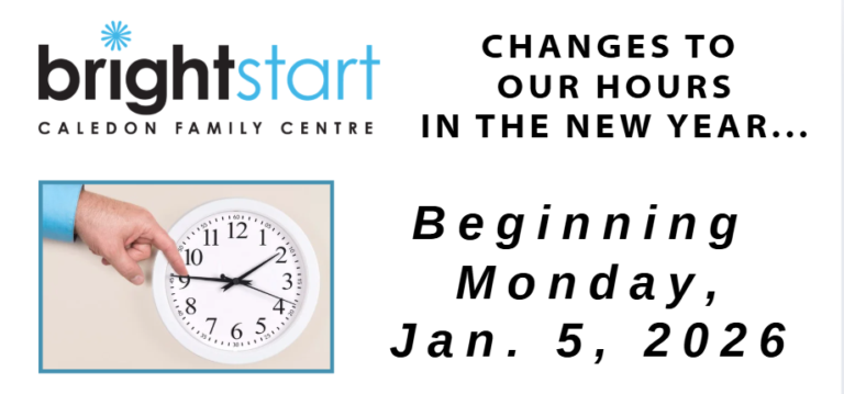 Image of a clock with the headline: BrightStart Caledon Change in our hours in hte New Year: beginning on January 5, 2026